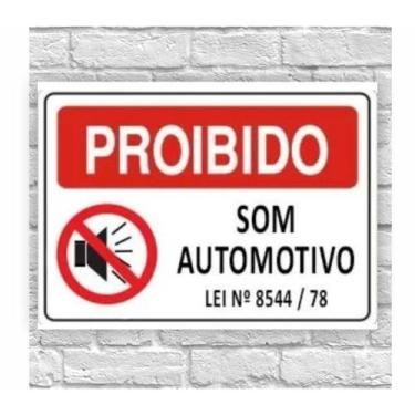 Imagem de Placa de Aviso / Sinalização - Proibido Som Automotivo (25x20cm) SA03 