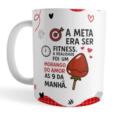 Imagem de Voar Personalizados, Caneca Morango do Amor - A Meta Era Ser Fitness