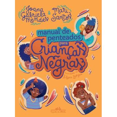 Imagem de Manual De Penteados Para Crianças Negras - COMPANHIA DAS LETRINHAS, So