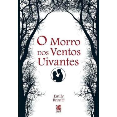 Imagem de Livro - O Morro dos Ventos Uivantes - Camelot Editora