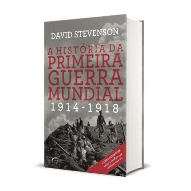 Imagem de Livro - A história da Primeira Guerra Mundial