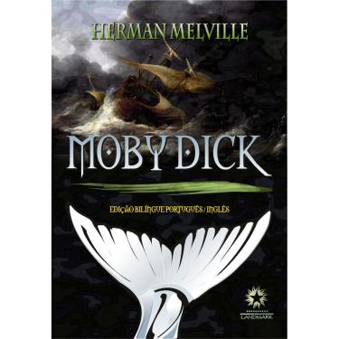 Imagem de Livro - Moby Dick: Edição Bilíngue - Português/Inglês - Herman Melville
