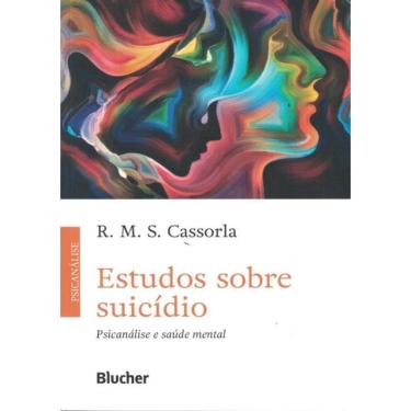 Imagem de Estudos Sobre Suicidio - Psicanalise E Saude Mental