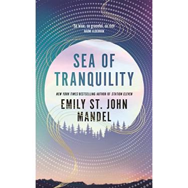 Imagem de Sea of Tranquility: Emily St. John Mandel