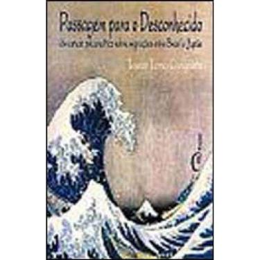 Imagem de Passagem Para O Desconhecido - Um Estudo Psicanalitico Sobre Migraçoes Entre Brasil E Japao