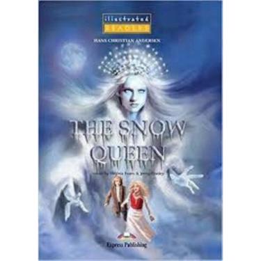 Imagem de The Snow Queen Reader With Cross-Platform Application (Illustrated - Level 1)