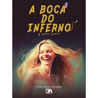 Imagem de A Boca Do Inferno E Outros Contos