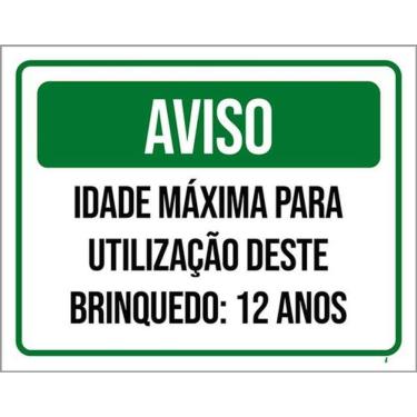 Imagem de Kit 3 Placas Aviso Idade Máxima Utilização Brinquedo 12 Anos