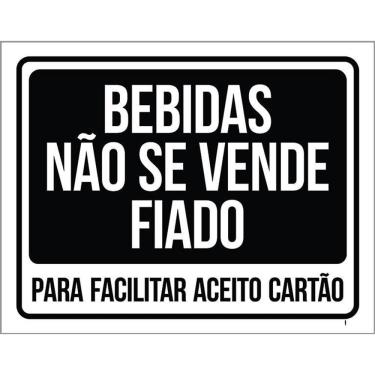 Imagem de Placa Bebidas Não Se Vende Fiado 36X46