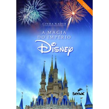 Imagem de Livro - A magia do império Disney