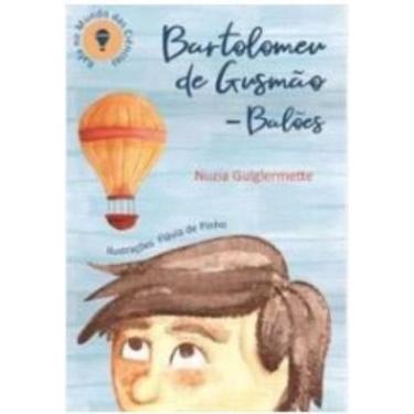 Imagem de Bartolomeu De Gusmao - Baloes