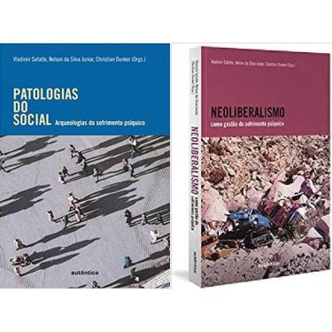 Imagem de Kit 2 Livros Vladimir Safatle Patologias Do Social +
