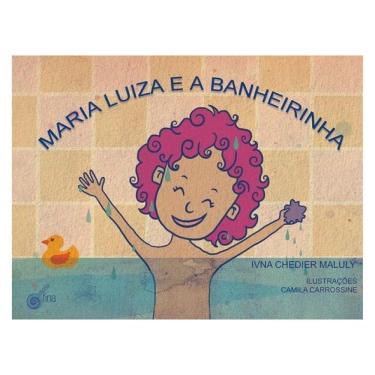 Imagem de Maria Luiza E A Banheirinha