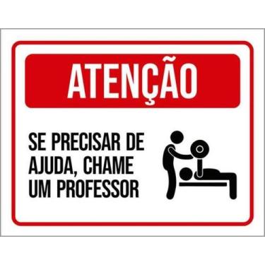 Imagem de Kit 5 Placas Se Precisar De Ajuda Chame Professor Academia - Sinalizo