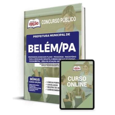 Imagem de Apostila Prefeitura de Belém - PA - Professor Licenciado Pleno - Pedag