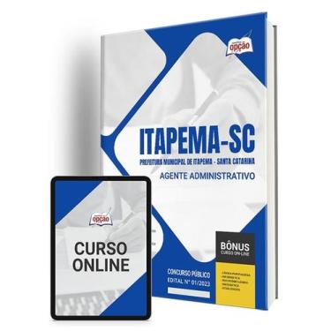 Imagem de Apostila Prefeitura de Itapema - SC - Agente Administrativo - Apostila