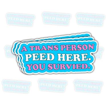 Imagem de Adesivo 3 peças A Trans Person Peed Here You Survived Equality Social Justice Gift for LGBTQ+ Pride Activist A Trans Person Peed Here You Survived Adesivos Feminista Decalque para Laptop Garrafa Case