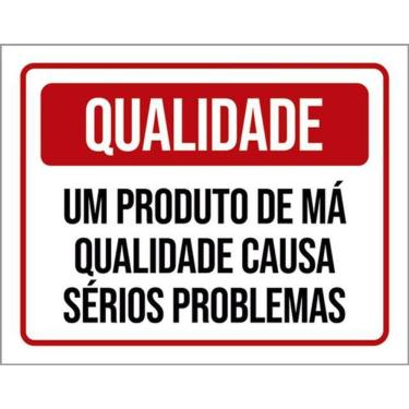 Imagem de Kit 3 Placas Produto Má Qualidade Sérios Problemas 36X46