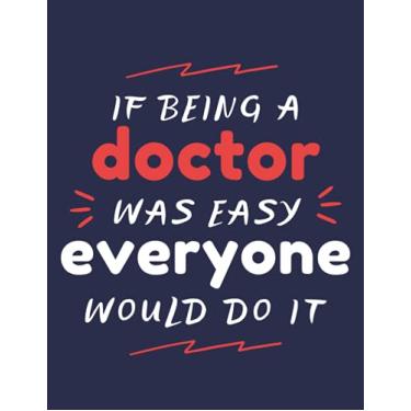 Imagem de Sketchbook: Blank Journal For Doodling, Drawing, Sketching Doctor Gift Ideas