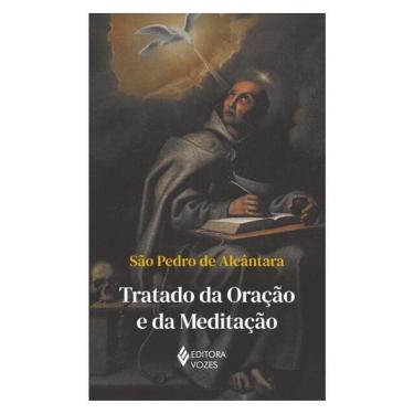 Imagem de Tratado Da Oração E Da Meditação - Sem Orelhas