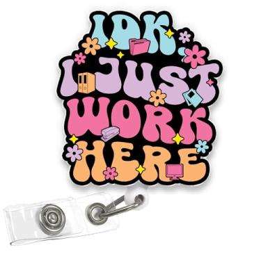 Imagem de VOTANTA Carretel de crachá I Just Work Here, suporte de crachá divertido e durável com clipe retrátil para estudantes de enfermagem RN LPN CNA NP assistentes médicos profissionais de saúde