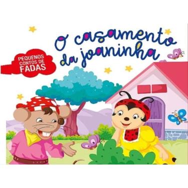 Imagem de Pequenos Contos De Fada - O Casamento Da Joaninha