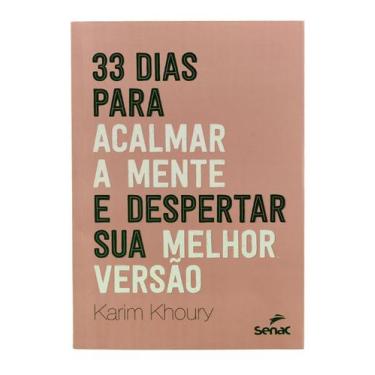 Imagem de Livro - 33 dias para acalmar a mente e despertar sua melhor versão