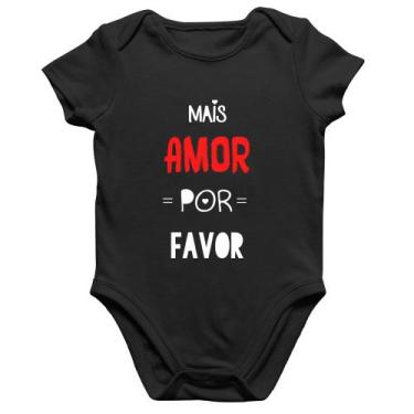 Imagem de Body Bebê Algodão Mais Amor Por Favor - Foca na Moda, Preto, M
