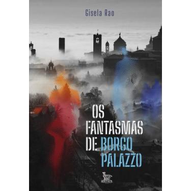 Imagem de Livro - Os fantasmas de Borgo Palazzo