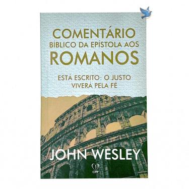 Imagem de Livro Comentários Romanos Wesley | Espiritual Cristão