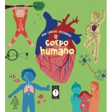 Imagem de Mini Curiosos Descobrem o Corpo Humano - LUME LIVROS, Sortido