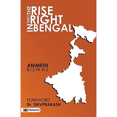 Imagem de The Rise Of The Right In Bengal