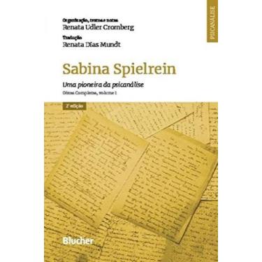 Imagem de Sabina Spielrein - Uma Pioneira Da Psicanalise, Vol.1