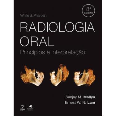 Imagem de Livro - White & Pharoah Radiologia Oral - Princípios e Interpretação