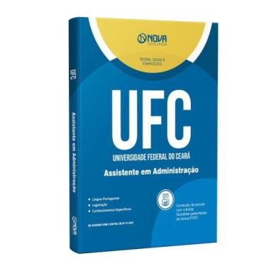 Imagem de Apostila UFC 2024 - Assistente em Administração - Nova Concursos