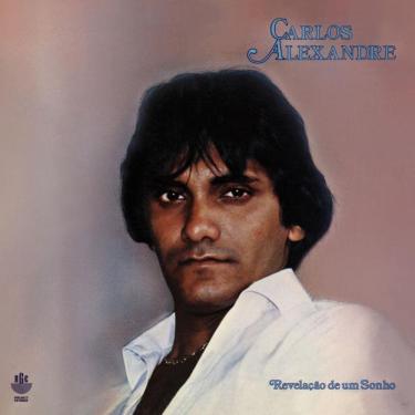 Imagem de Cd Carlos Alexandre - Revelação de um Sonho (1982)