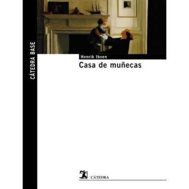 Imagem de Livro - Casa De Munecas - CATEDRA, 1, 14 x 21