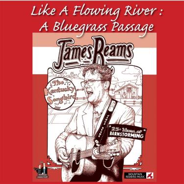 Imagem de Reams, James - Like A Flowing River: A Bluegrass Passage