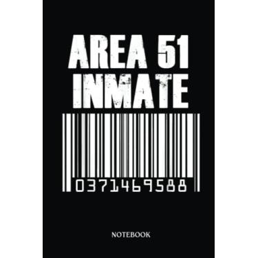 Imagem de Alien Notebook: Area 51 Inmate Alien Jail Barcode | Alien Journal, Lined Journal Ufo, Ufo Journal, Lined Journal Alien, Size 6 X 9", 120 Pages.