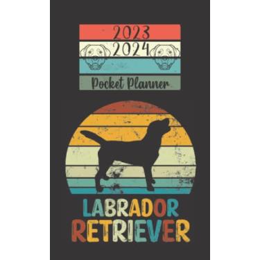 Imagem de 2023 2024 pocket planner For Purse Dog Labrador Retriever Lovers: 2 year Pocket Calendar January 2023 to December 2024 | 24 Months Monthly Planner & ... Federal Holidays | Vintage and Retro Cover