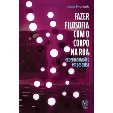 Imagem de Fazer Filosofia Com o Corpo na Rua Sortido - MAZZA EDICOES, Sortido