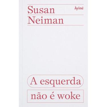 Imagem de Livro - A esquerda não é woke