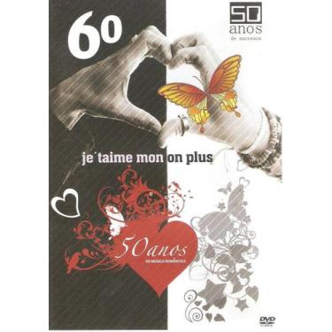 Imagem de Dvd 60 Je Taime Mon On Plus - 50 Anos De Musica Romantica - Sonopress