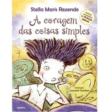 Imagem de Livro – A Coragem das Coisas Simples - Stella Maris Rezende