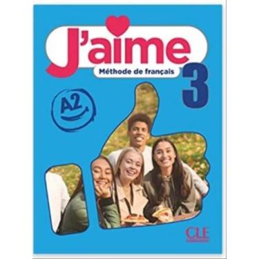 Imagem de J'aime - 3 - a2 - livre de leleve - CLE INTERNACIONAL *