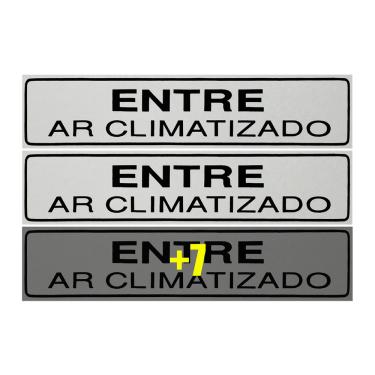 Imagem de Combo 10 Placas De Sinalização Entre Ar Climatizado 30x7 Acesso - B-524 F9e