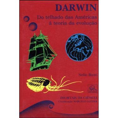 Imagem de Darwin - Do Telhado Das Americas A Teoria Da Evoluçao