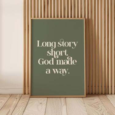 Imagem de Longa história curta, God Made A Way Canvas Art Poster Decoração de parede Citação Cristã Impressões Pintura Pintura Arte Cristã Decoração de Casa Sem Moldura