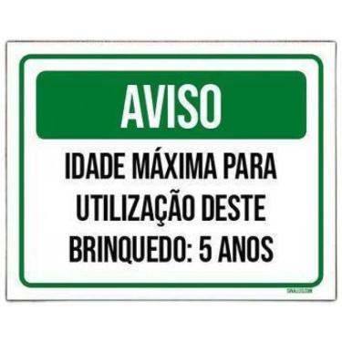 Imagem de Kit 5 Placas Aviso Idade Máxima Uso Brinquedo 5 Anos
