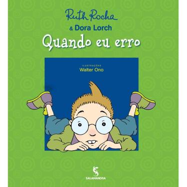 Imagem de Livro - Quando eu Erro - Ruth Rocha e Dora Lorch